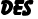 des